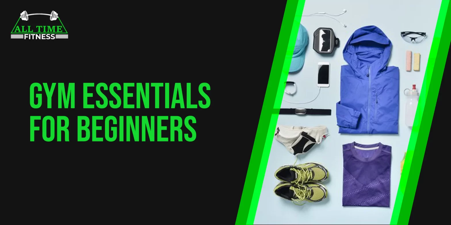 Gym Essentials for Beginners